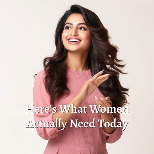 "Where There Is a Will, There Is a Way" is Broken โ Here's What Women Actually Need Today